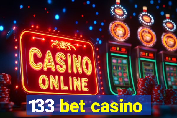 133 bet casino